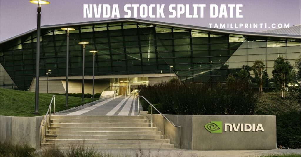 NVDA Stock Split Date