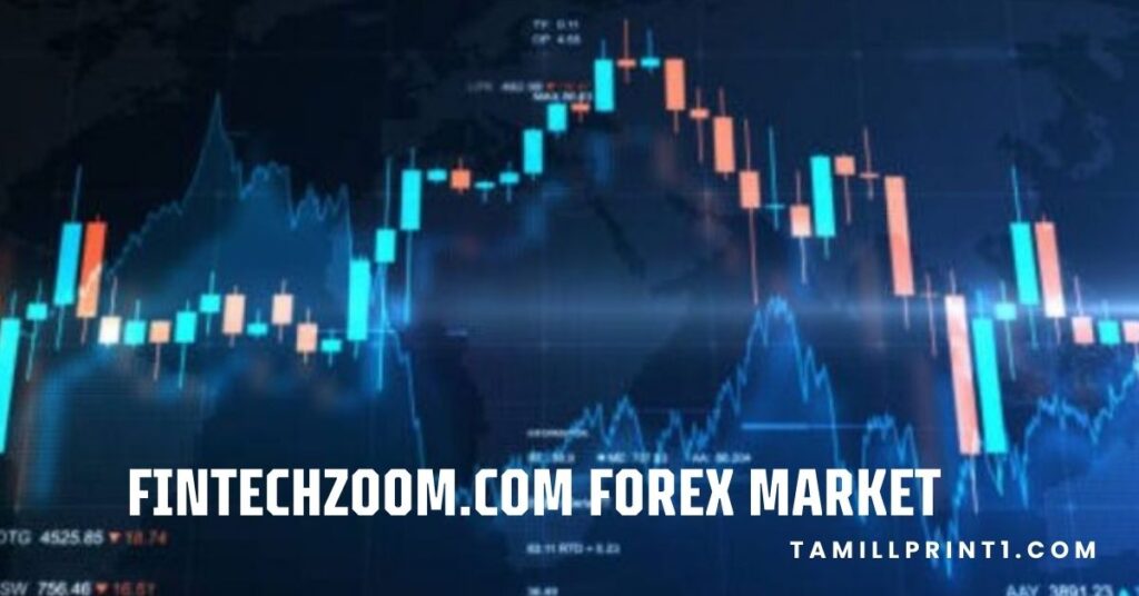 Fintechzoom.com Forex Market